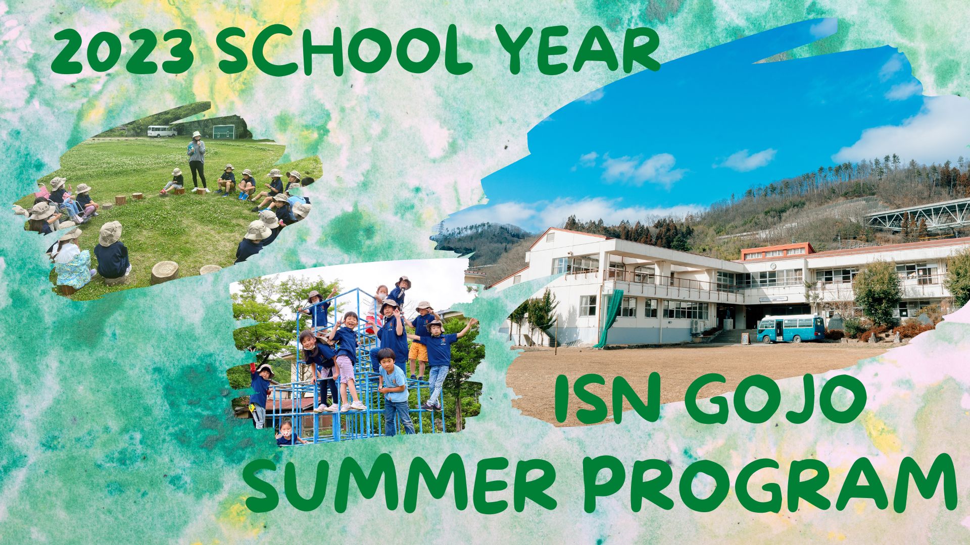 🌎ISN Gojo Elementary&Middle school 2023 Summer Program🌞